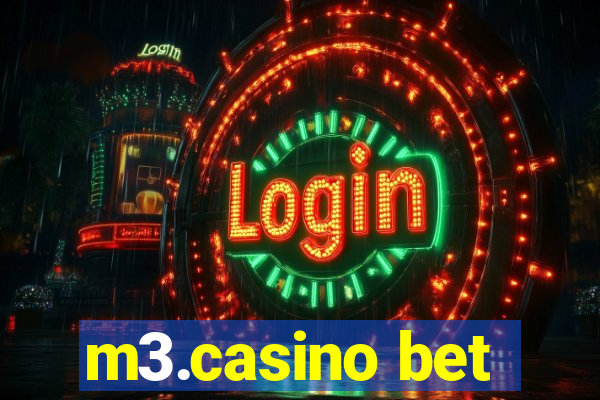 m3.casino bet